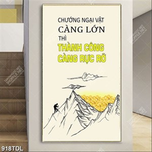Tranh động lực có thử thách lớn thì mới thành công Tranh động lực có thử thách lớn thì mới thành công