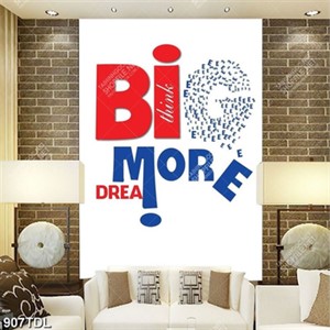 Tranh động lực big more dream Tranh động lực big more dream