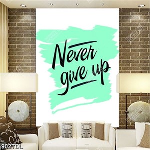 Tranh động lực never give up chất lượng cao Tranh động lực never give up chất lượng cao