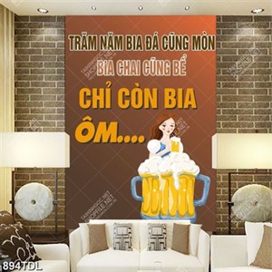 Tranh động lực uống bia nhậu trang trí quán ăn Tranh động lực uống bia nhậu trang trí quán ăn