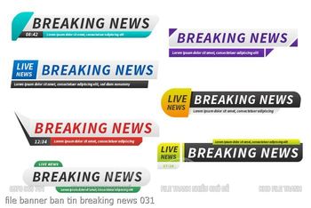 file banner ban tin breaking news 031