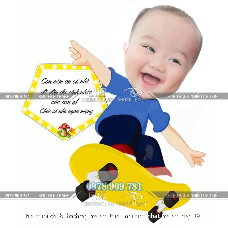 file chibi chi bi hashtag tre em thieu nhi sinh nhat tre em dep 19