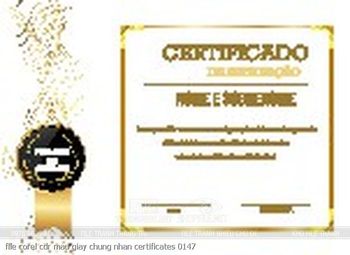 file corel cdr mau giay chung nhan certificates 0147