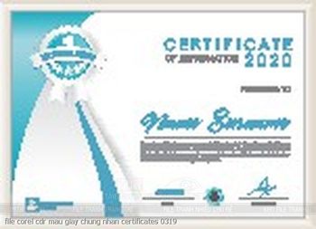file corel cdr mau giay chung nhan certificates 0319