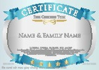 file corel cdr mau giay chung nhan certificates 0388