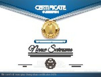 file corel cdr mau giay chung nhan certificates 0476