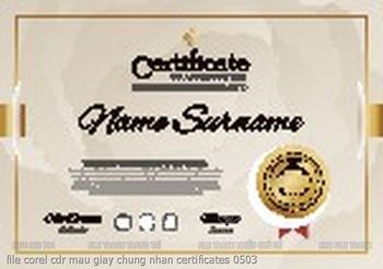 file corel cdr mau giay chung nhan certificates 0503