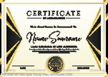 file corel cdr mau giay chung nhan certificates 0582