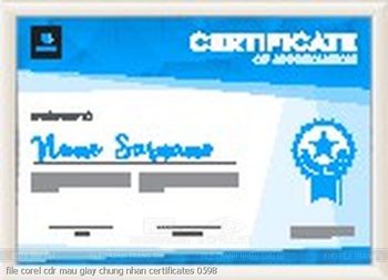 file corel cdr mau giay chung nhan certificates 0598