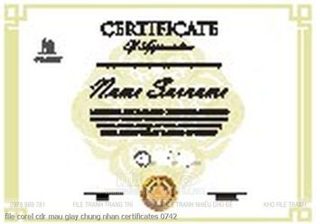 file corel cdr mau giay chung nhan certificates 0742