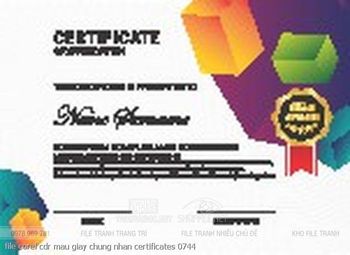file corel cdr mau giay chung nhan certificates 0744
