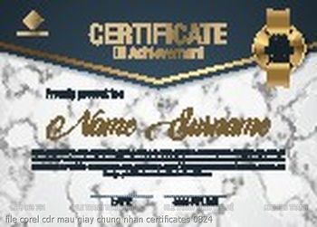 file corel cdr mau giay chung nhan certificates 0824