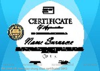 file corel cdr mau giay chung nhan certificates 0843