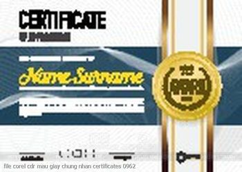 file corel cdr mau giay chung nhan certificates 0962