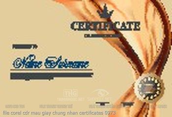 file corel cdr mau giay chung nhan certificates 0973