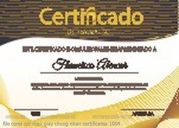 file corel cdr mau giay chung nhan certificates 1004