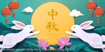 file phong nen san khau backdrop vui tet trung thu 175