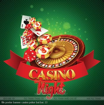 file poster banner casino poker bai bac 23