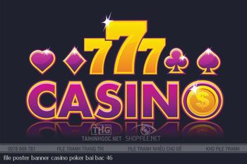 file poster banner casino poker bai bac 46