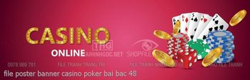 file poster banner casino poker bai bac 48
