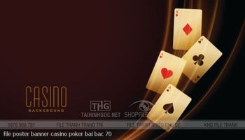file poster banner casino poker bai bac 70