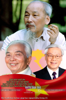file tranh bac ho bac giap bac nguyen phu trong 15 file tranh bac ho bac giap bac nguyen phu trong 15