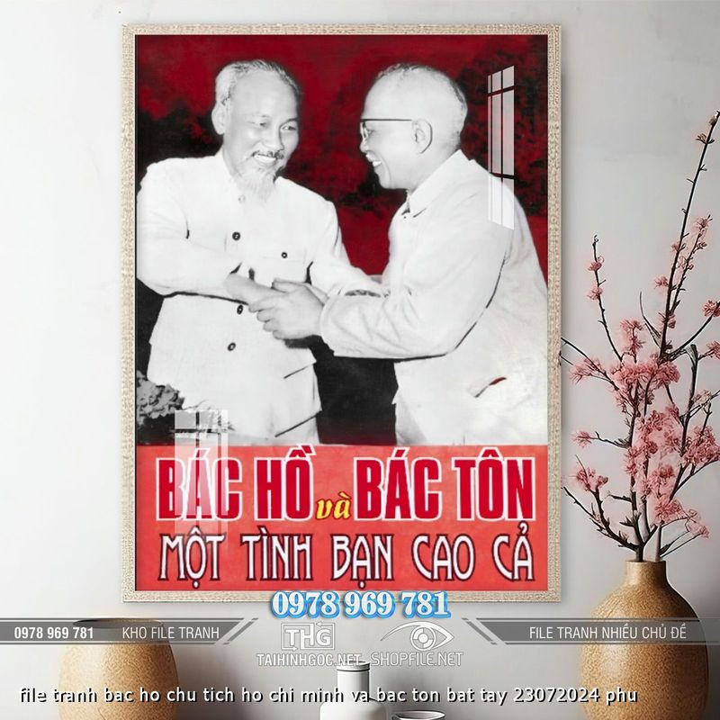 file tranh bac ho chu tich ho chi minh va bac ton bat tay 23072024 phu file tranh bac ho chu tich ho chi minh va bac ton bat tay 23072024 phu