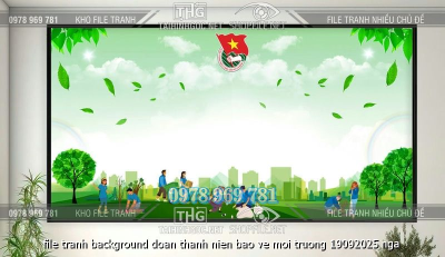 file tranh background doan thanh nien bao ve moi truong 19092025 nga