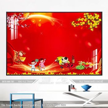 file tranh background san khau tet 23012024 hieu file tranh background san khau tet 23012024 hieu