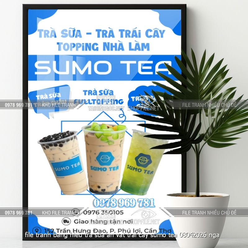 file tranh bang hieu tra sua an vat trai cay sumo tea 08042026 nga