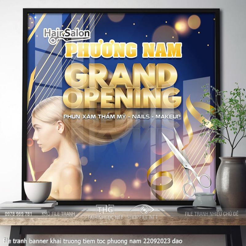 file tranh banner khai truong tiem toc phuong nam 22092023 dao