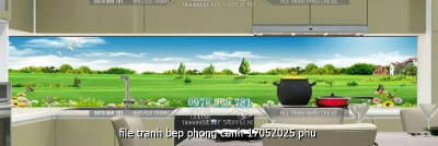file tranh bep phong canh 17052025 phu