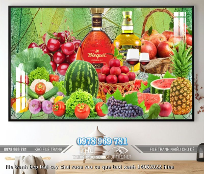 file tranh bep trai cay chai ruou rau cu qua tuoi xanh 14062022 hieu