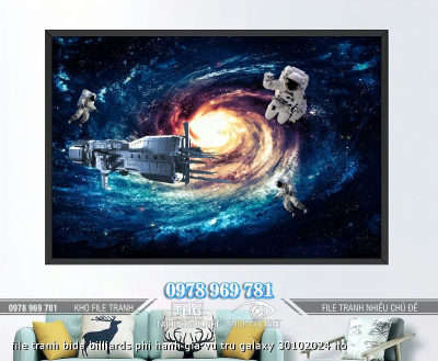 file tranh bida billiards phi hanh gia vu tru galaxy 30102024 ho