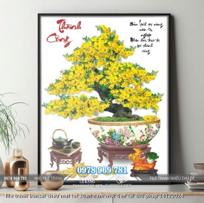file tranh bonsai chau mai tet xuan nam moi tien tai thu phap 14122024