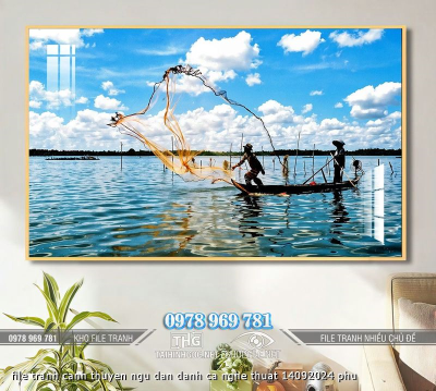 file tranh canh thuyen ngu dan danh ca nghe thuat 14092024 phu