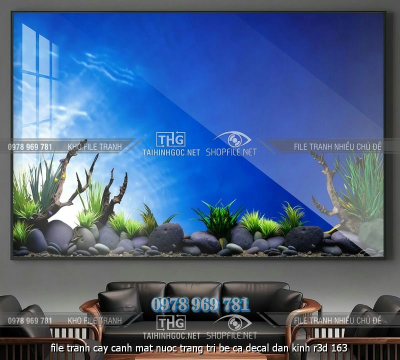 file tranh cay canh mat nuoc trang tri be ca decal dan kinh r3d 163