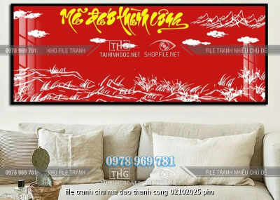 file tranh chu ma dao thanh cong 02102025 phu