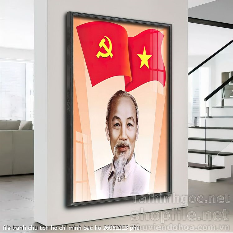 file tranh chu tich ho chi minh bac ho 26052023 phu file tranh chu tich ho chi minh bac ho 26052023 phu