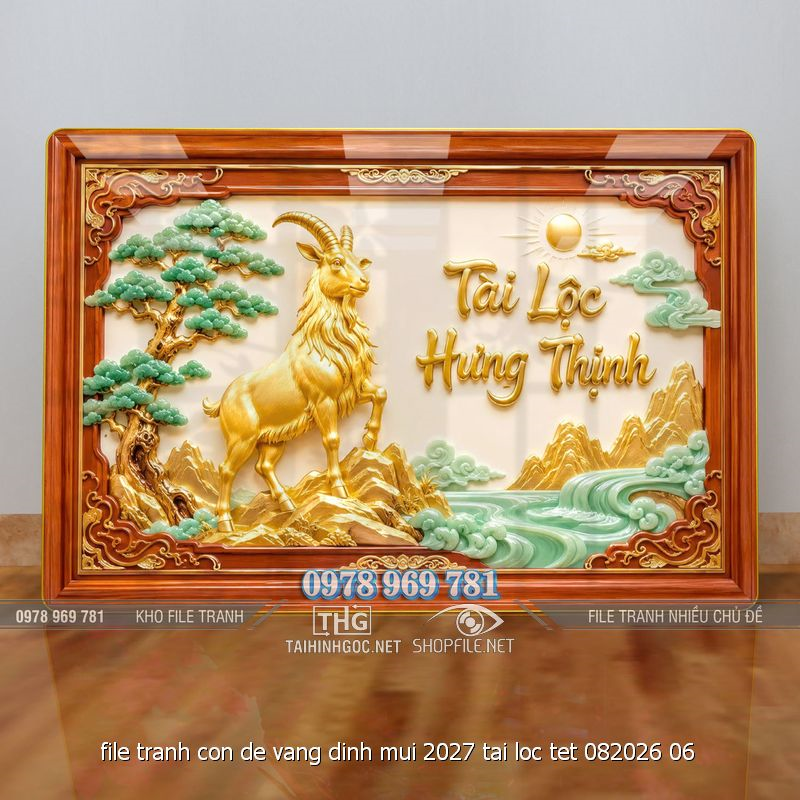 file tranh con de vang dinh mui 2027 tai loc tet 082026 06