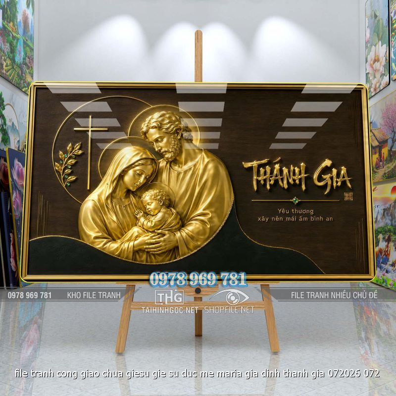file tranh cong giao chua giesu gie su duc me maria gia dinh thanh gia 072026 072