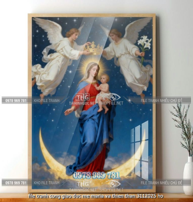 file tranh cong giao duc me maria va thien than 3112025 ho