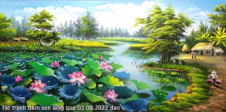 file tranh dam sen lang que 03 08 2022 dao