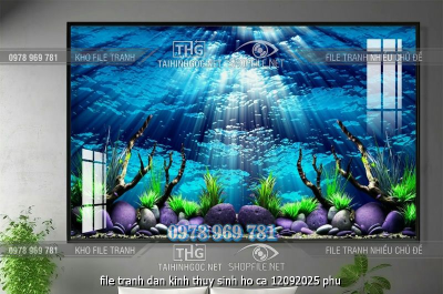file tranh dan kinh thuy sinh ho ca 12092025 phu