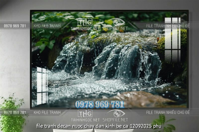 file tranh decan nuoc chay dan kinh be ca 12092025 phu