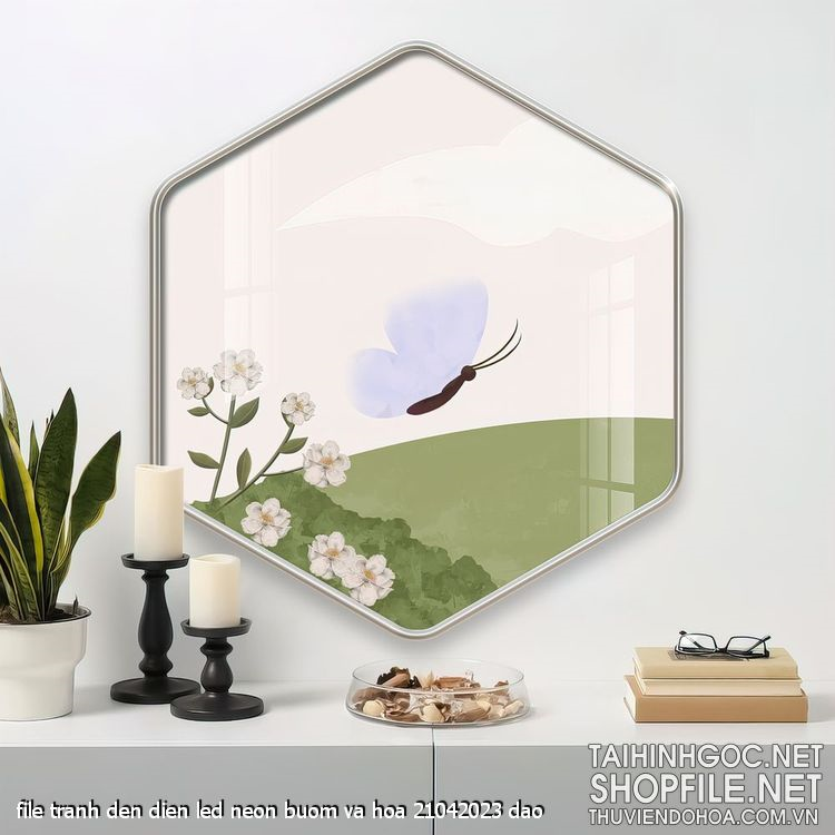 file tranh den dien led neon buom va hoa 21042023 dao