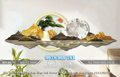 file tranh dong ho den dien led decor thac nuoc nui mat trang 22112024 h