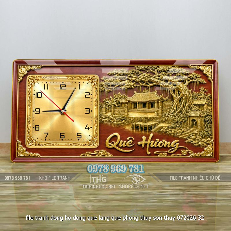 file tranh dong ho dong que lang que phong thuy son thuy 072026 32