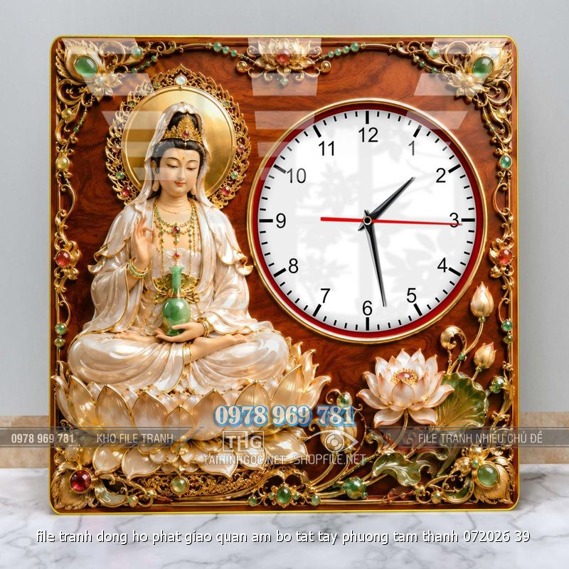 file tranh dong ho phat giao quan am bo tat tay phuong tam thanh 072026 39