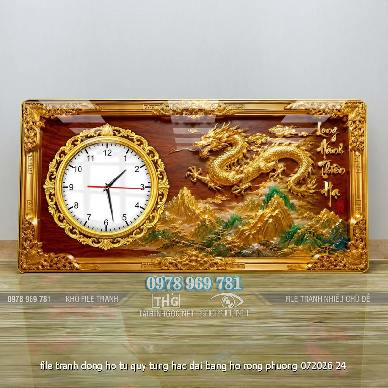 file tranh dong ho tu quy tung hac dai bang ho rong phuong 072026 24